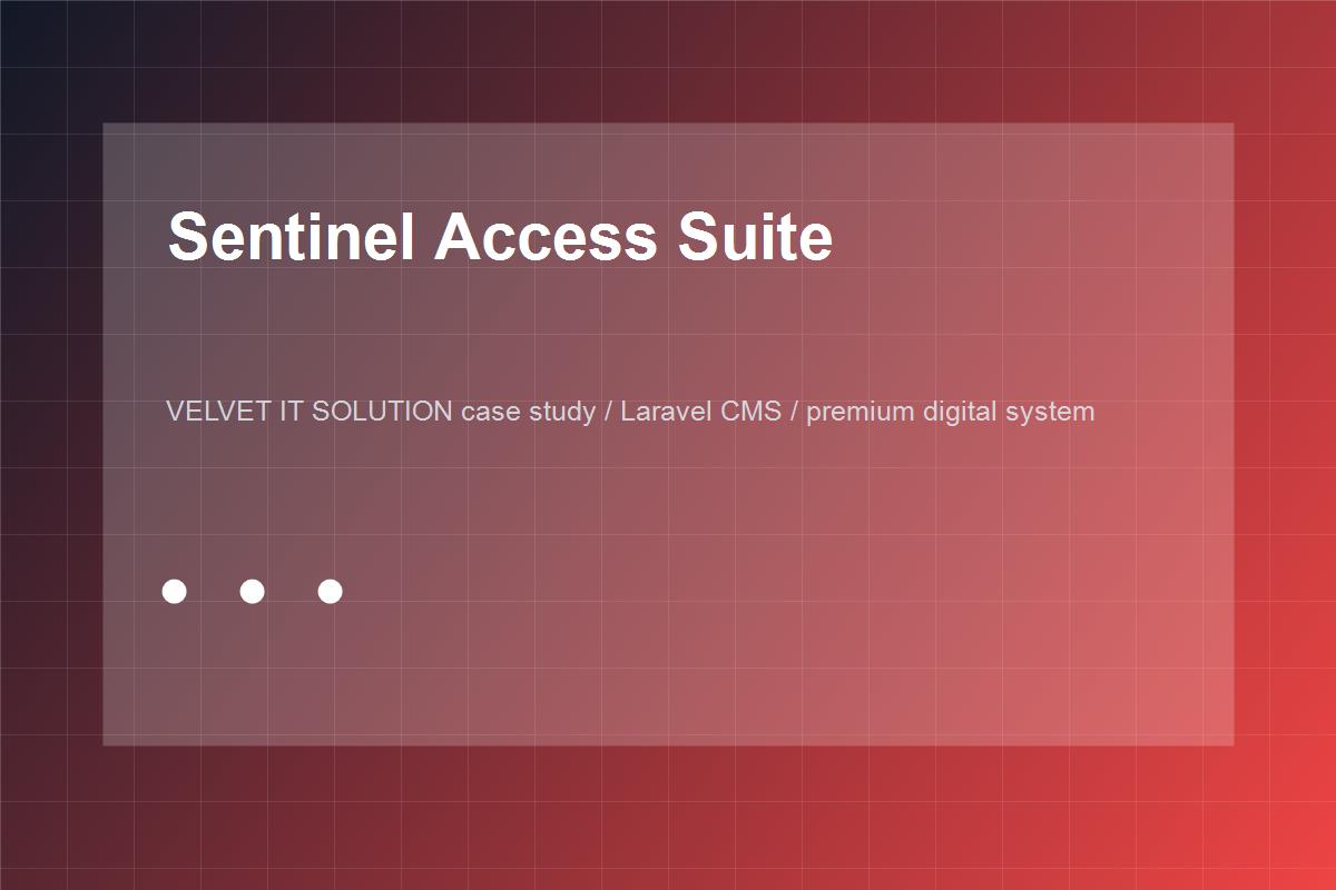 Sentinel Access Suite